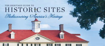 The Heritage Foundation's Guide to Historic Sites
